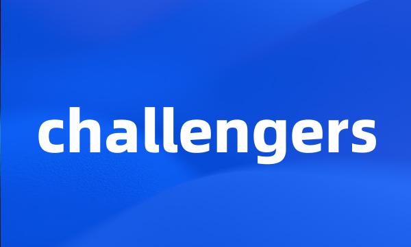 challengers