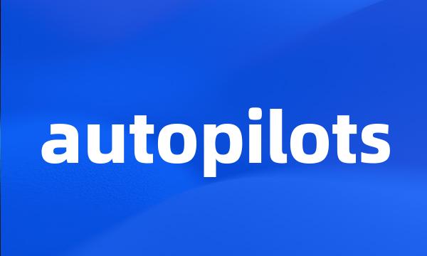 autopilots