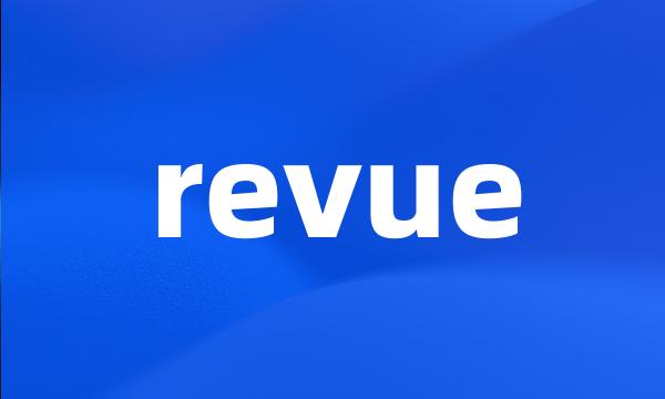 revue