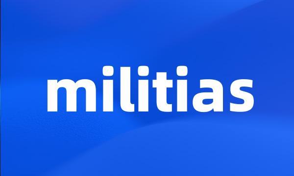 militias