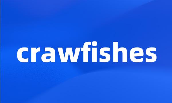 crawfishes