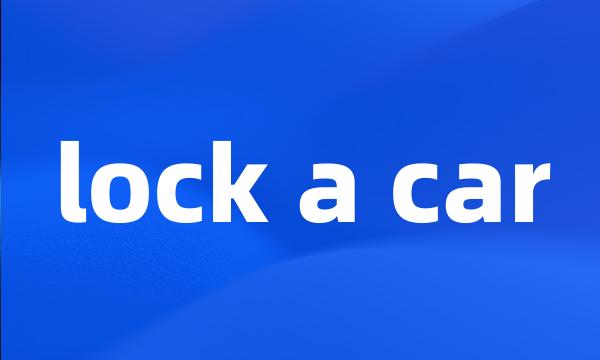 lock a car