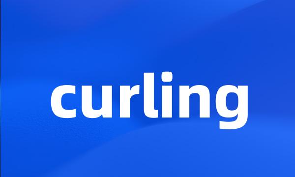 curling