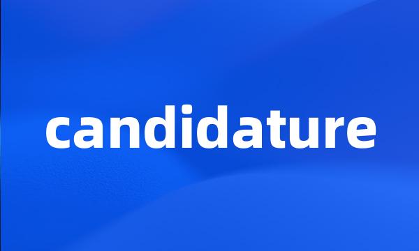 candidature