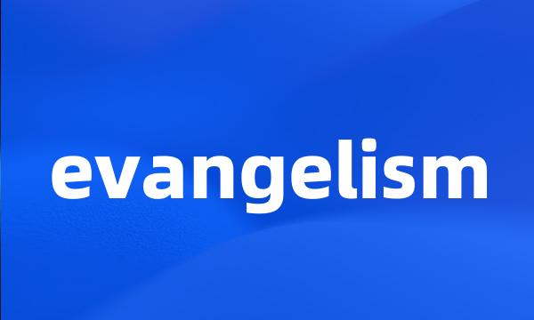 evangelism