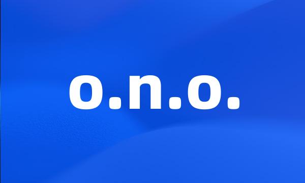 o.n.o.