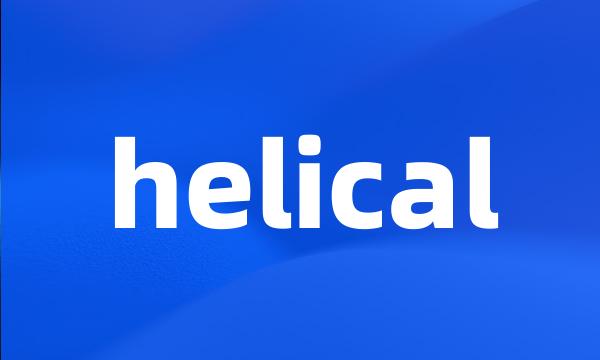 helical