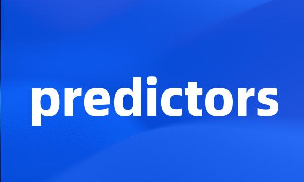 predictors