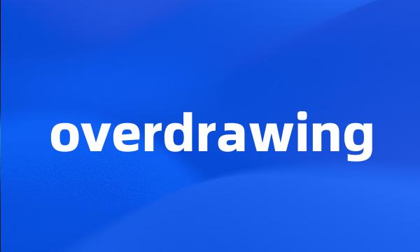 overdrawing