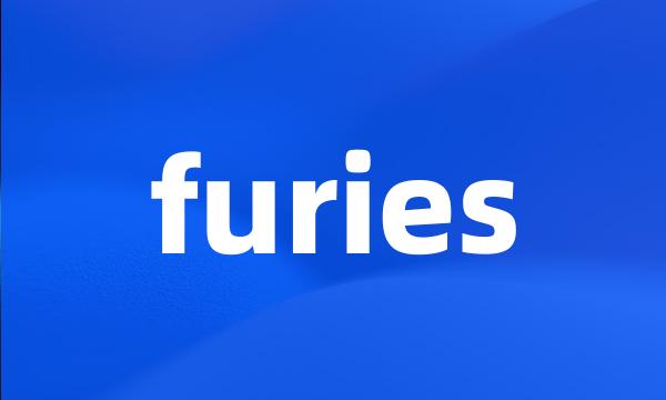 furies