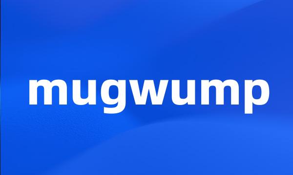 mugwump