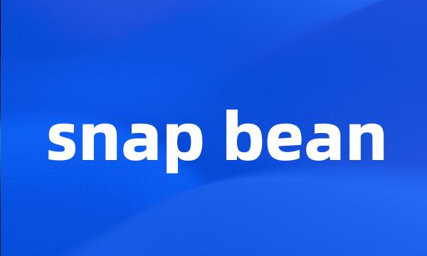 snap bean