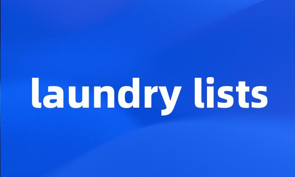 laundry lists