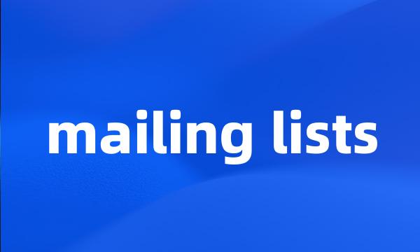 mailing lists