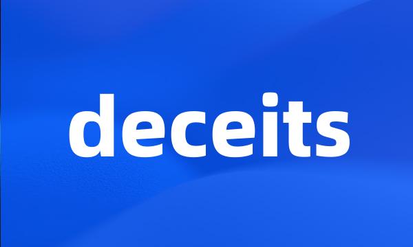 deceits