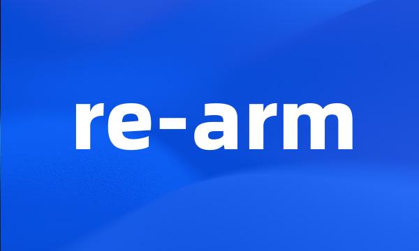 re-arm