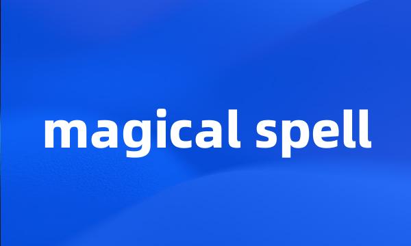 magical spell