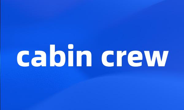 cabin crew