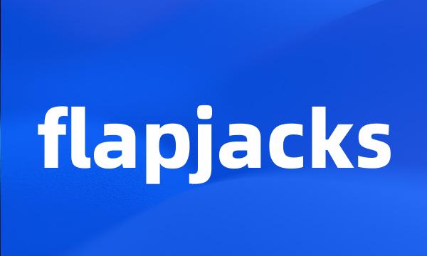 flapjacks