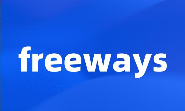 freeways