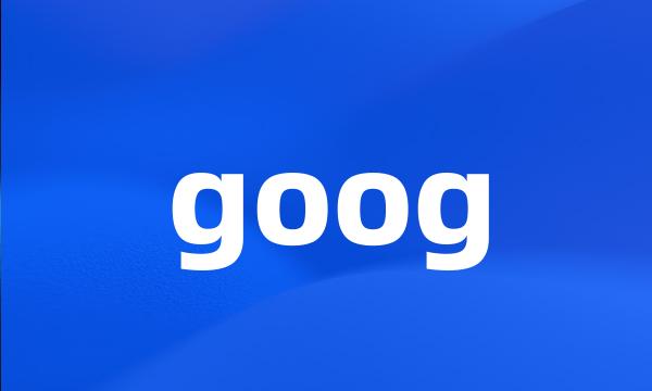 goog