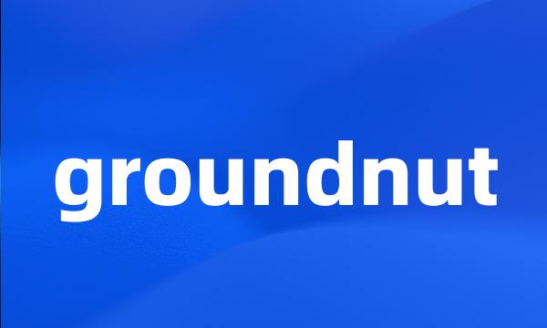 groundnut