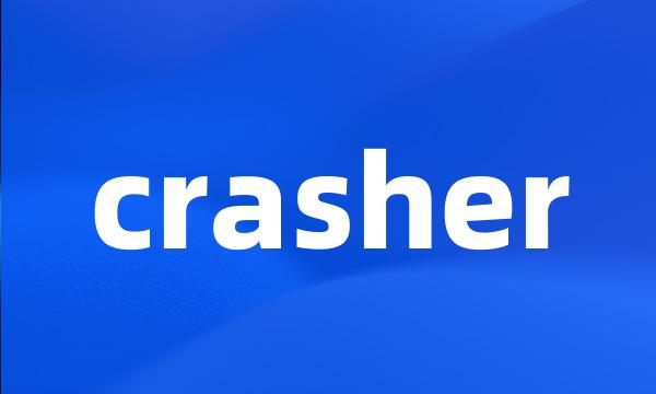 crasher