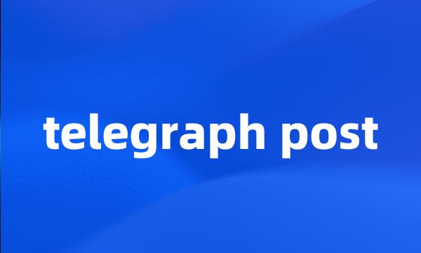 telegraph post