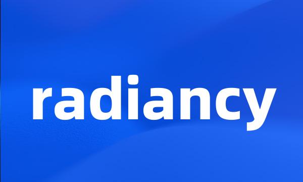 radiancy