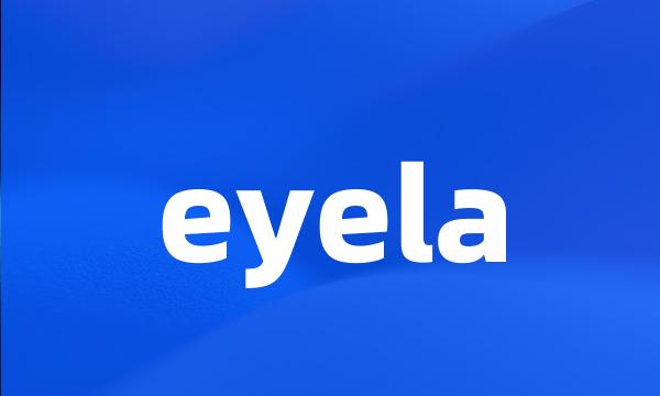 eyela