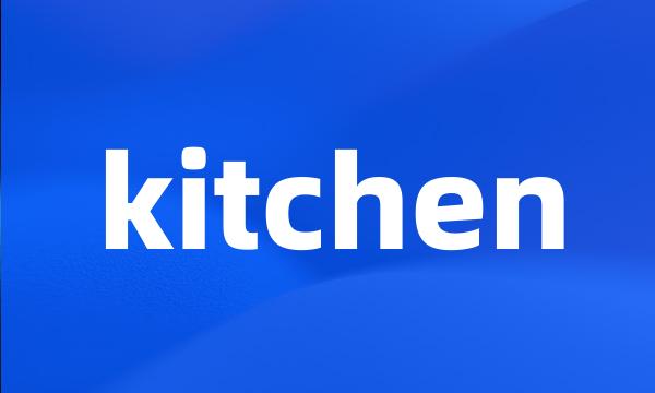 kitchen