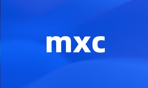 mxc