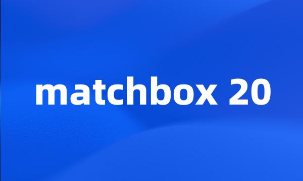 matchbox 20