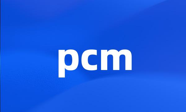 pcm