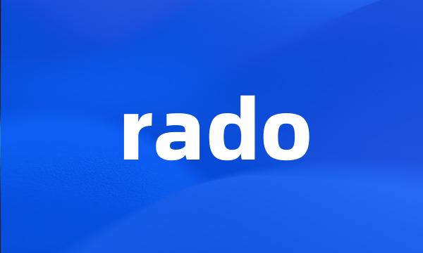 rado