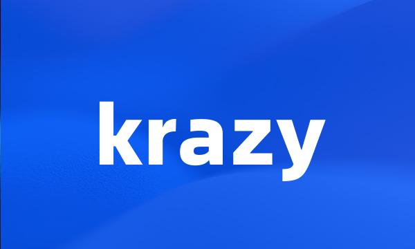 krazy