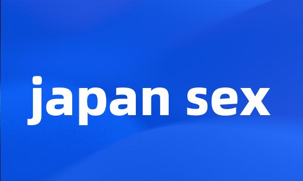 japan sex