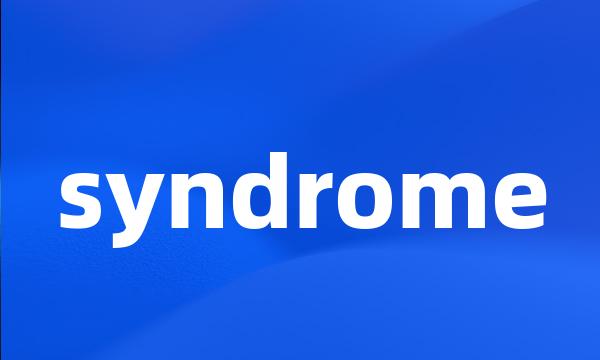 syndrome