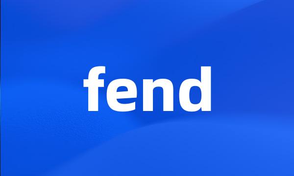 fend