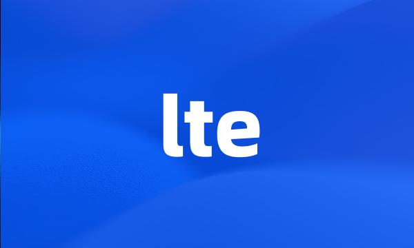 lte