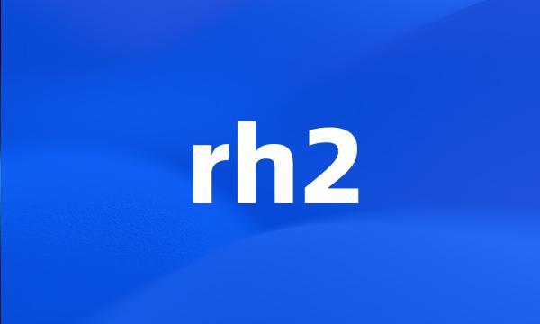 rh2