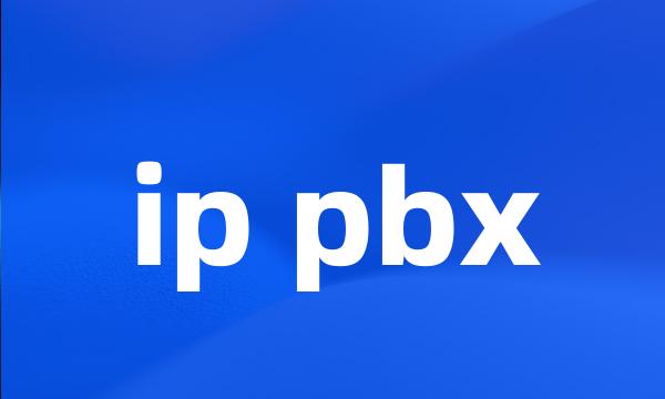 ip pbx