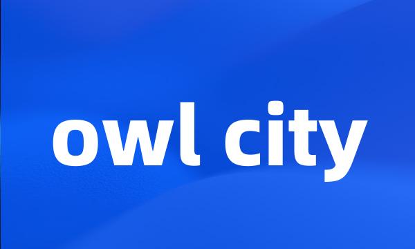 owl city