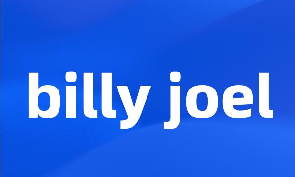 billy joel