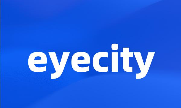 eyecity