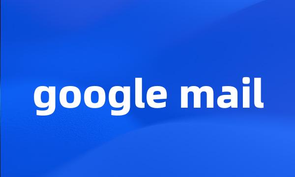 google mail