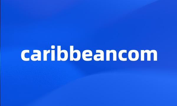 caribbeancom