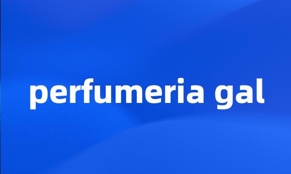 perfumeria gal