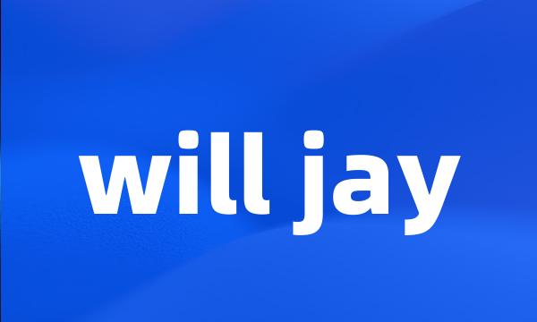 will jay