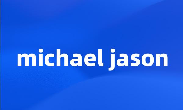 michael jason